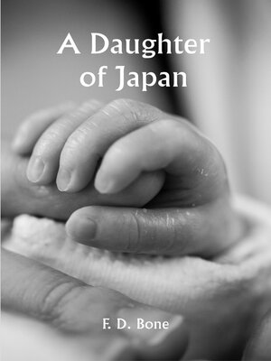 cover image of A Daughter of Japan